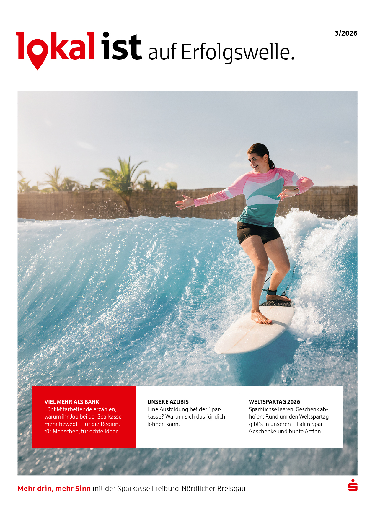 Titelbild des Kundenmagazins „lokalist“ 3/2026. Eine Frau surft auf einer künstlichen Welle. Darüber steht „auf Erfolgswelle“.